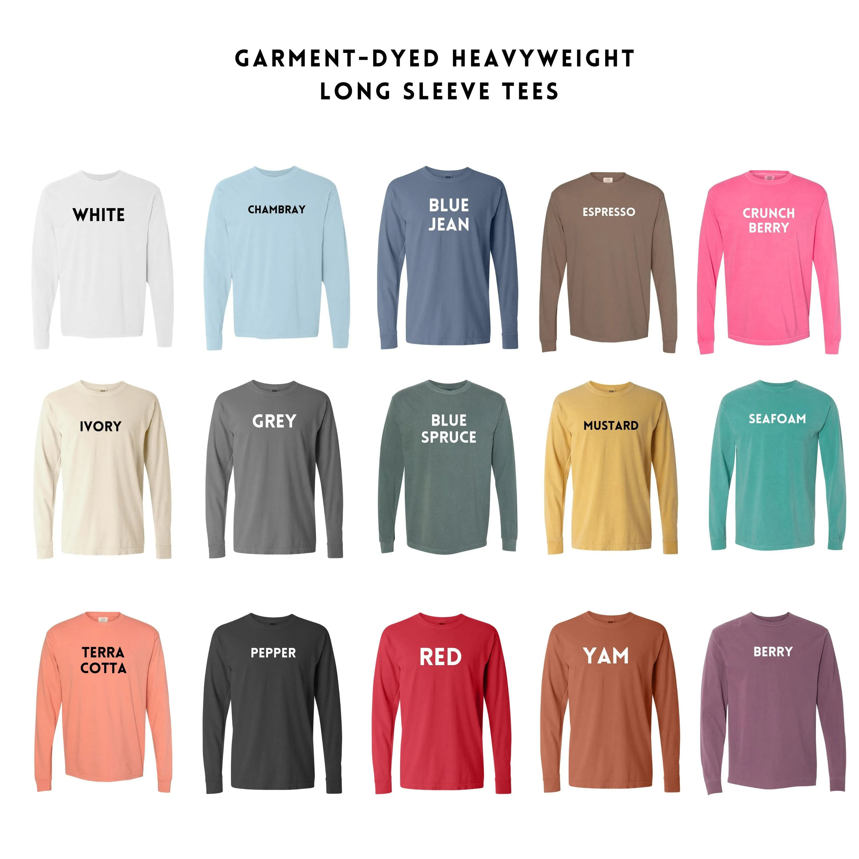 Holly Jolly Bold Cursive | Garment Dyed Long Sleeve
